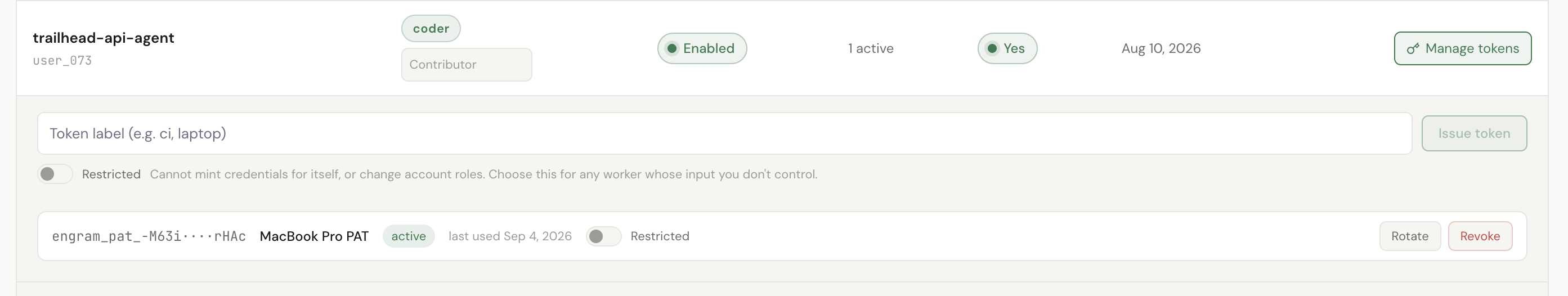An expanded agent row in Administration, Agents, showing the token panel: a token label field and Issue token button, a Restricted toggle with the note - Cannot mint credentials for itself, or change account roles. Choose this for any worker whose input you do not control - and one active token row with its truncated prefix, label, last-used date, its own Restricted toggle, and Rotate and Revoke buttons.