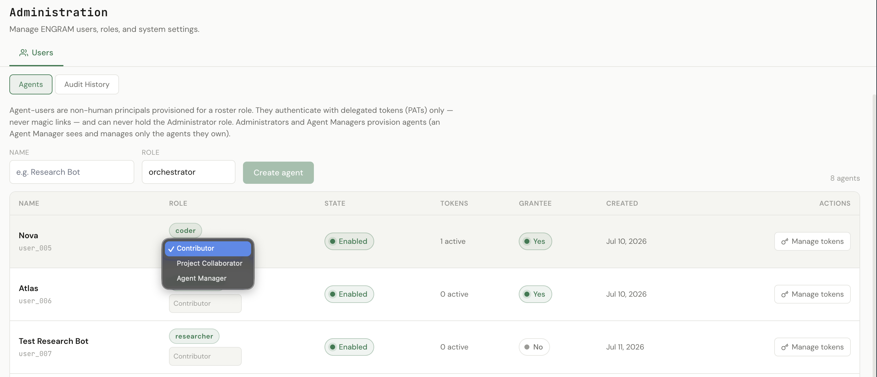 The Administration page as an Agent Manager sees it: a single Users tab with only two sub-tabs, Agents and Audit History. The agent list shows 8 agents — the ones this manager owns — each with its roster role, account rung, Enabled state, active token count, Grantee flag, creation date, and a Manage tokens button. One agent's rung dropdown is open, offering Contributor, Project Collaborator and Agent Manager.